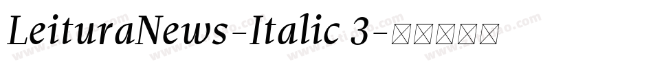 LeituraNews-Italic 3字体转换